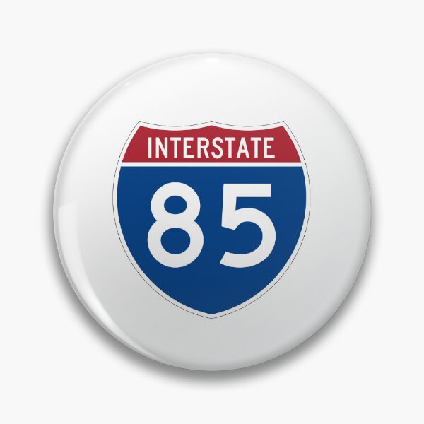 Item preview, I-85 Interstate Sign designed and sold by nationalparkfan.
