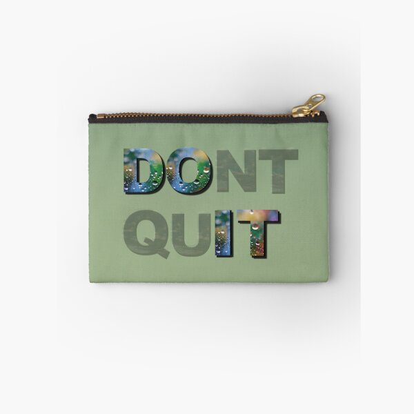 Item preview, Don't Quit - Do It Positive Vibes  designed and sold by DreamingAwake1.