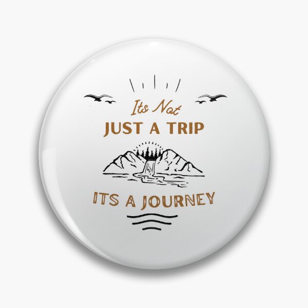 Item preview, Its Not Just A Trip Its A Journey designed and sold by Harvey Bell.