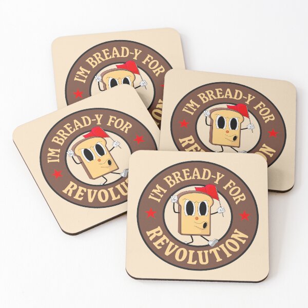 Item preview, I'm Bread-y For Revolution - Funny Left Wing Pun designed and sold by Picket Club.