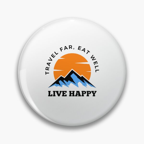 Item preview, Travel Far, Eat Well, Live Happy designed and sold by Harvey Bell.