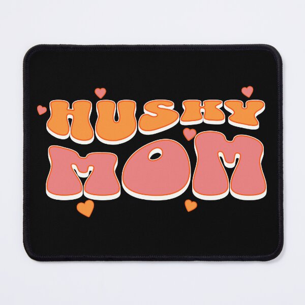 Item preview, Husky Mom designed and sold by HuskyHuddle.