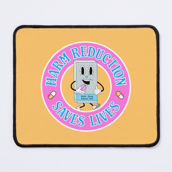 Item preview, Harm Reduction Saves Lives - Pill Testing designed and sold by Picket Club.