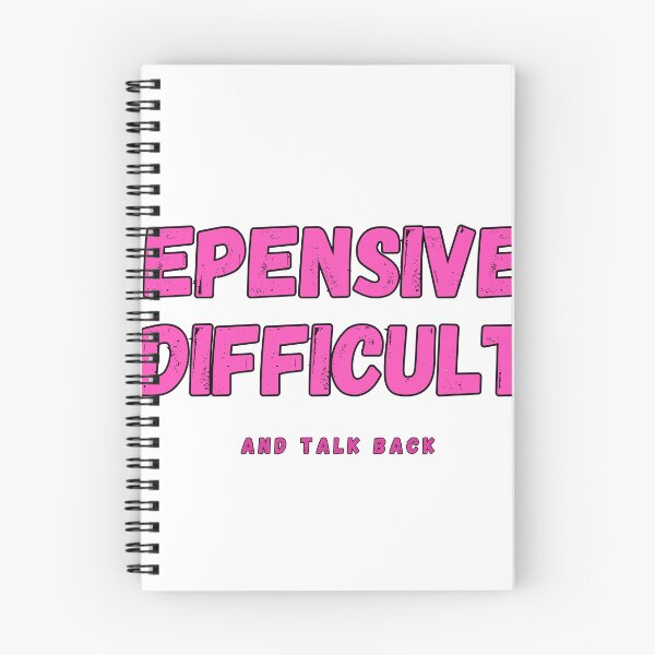 Item preview, Expensive Difficult And Talk Back designed and sold by ArtWaves ⭐⭐⭐⭐⭐.