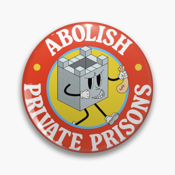 Item preview, Abolish Private Prisons designed and sold by Picket Club.