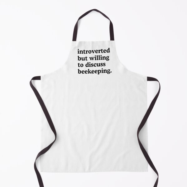 Item preview, Introverted But Willing To Discuss Beekeeping Beekeeper Humor designed and sold by allysmar.