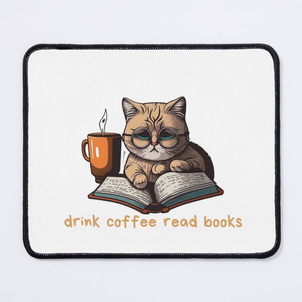 Item preview, drink coffee read books dismantle systems of oppression cat designed and sold by printiesart.