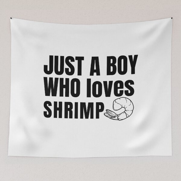 Item preview, Just A Boy Who Loves Shrimp. designed and sold by Creativity Zone.