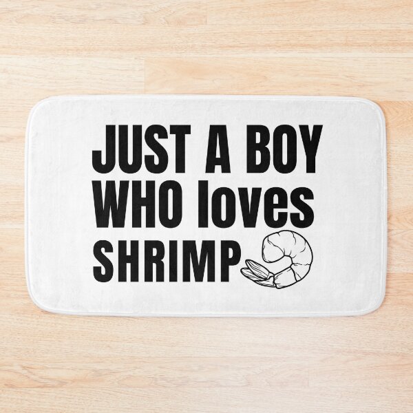 Item preview, Just A Boy Who Loves Shrimp. designed and sold by Creativity Zone.