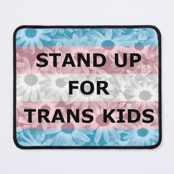 Item preview, Stand Up for Trans Kids (flowers) designed and sold by Phantasm-NW.