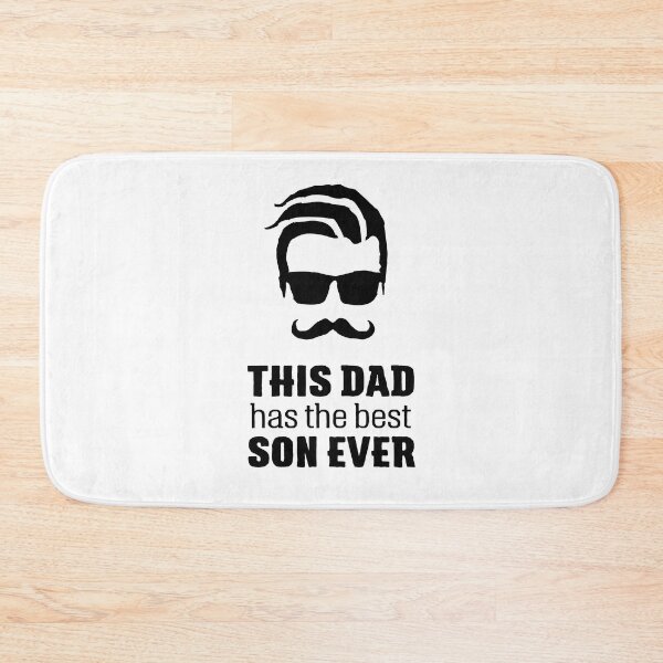 Item preview, This dad has the best son vver designed and sold by I-dsgn.