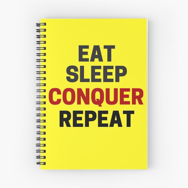 Item preview, eat sleep conquer repeat designed and sold by MallsD.