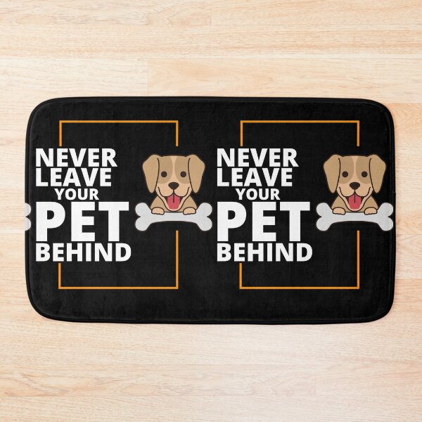 Item preview, Never Leave Your Pet Behind designed and sold by AnimPet.
