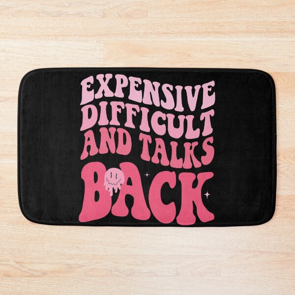 Item preview, Expensive, Difficult, And Talks Back Mothers' Day Mom Life  designed and sold by focusvibe.