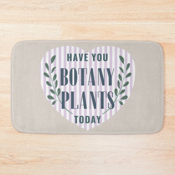 Item preview, Have You Botany Plants Today Heart - Funny Garden Pun designed and sold by ViewerEqualsPhoton.