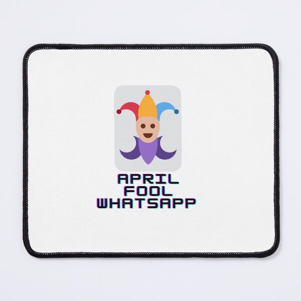 Item preview, april fool whatsapp  designed and sold by rajoule.