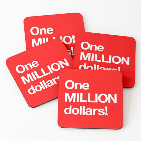 Item preview, "One MILLION dollars!" Movie Quote Design (white) designed and sold by Popvetica.