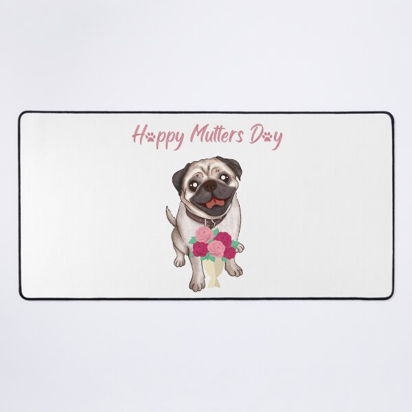 Artikelvorschau, Alles Gute zum Muttertag, Mops entworfen und verkauft von SimpleSteve.