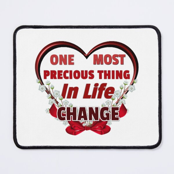 Item preview, One Most Precious Thing In Life CHANGE designed and sold by Pebasfa.
