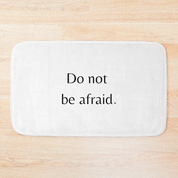 Item preview, "Do not be afraid" designed and sold by ZoeBV.