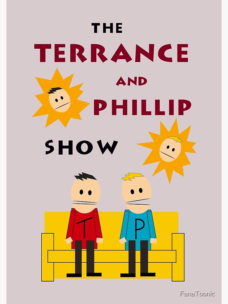 &quot;South Park Terrance and Phillip&quot; Poster by FanaToonic Redbubble
