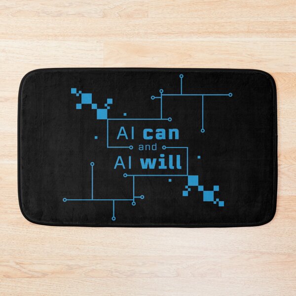 Item preview, AI Can and AI Will Circuit Blue designed and sold by iamKaye.