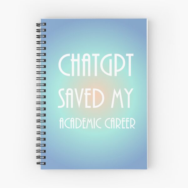 Item preview, When life gets you down ChatGPT can make you Water Leaf  academic career designed and sold by TechsQuickArt.