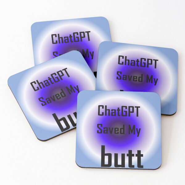 Item preview, ChatGPT Saved My Vista Blue  butt designed and sold by TechsQuickArt.