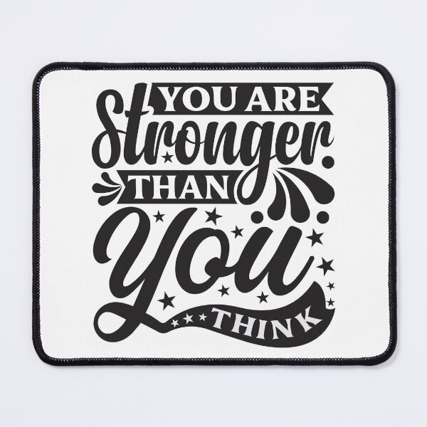 Item preview, You are stronger than you think, Motivational Quote designed and sold by graphic-genie.