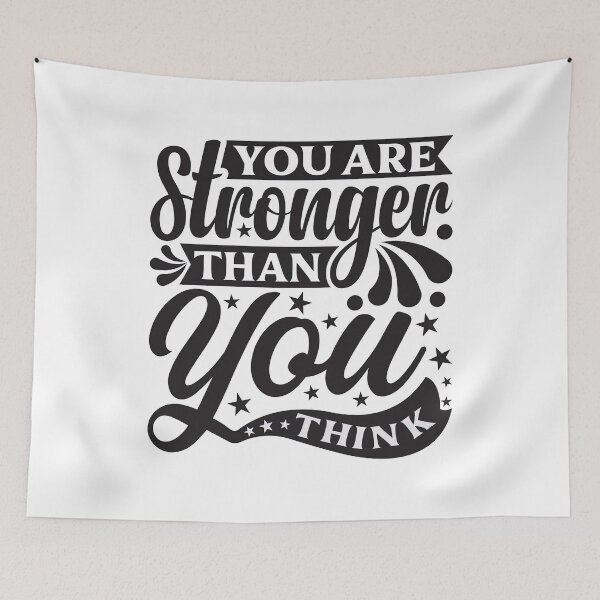 Item preview, You are stronger than you think, Motivational Quote designed and sold by graphic-genie.