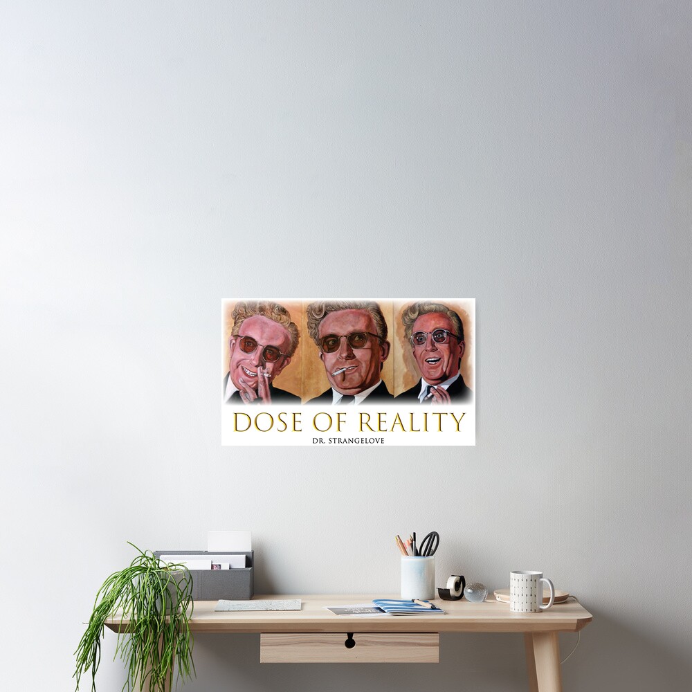 Dose of Reality Poster