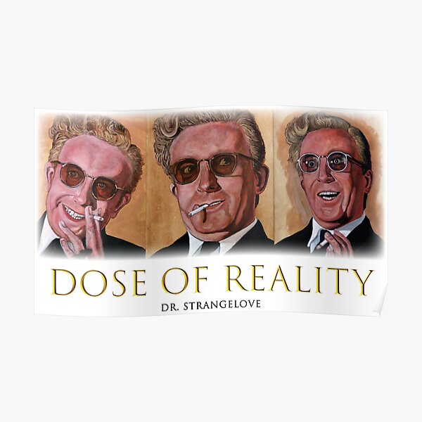 Dose of Reality Poster