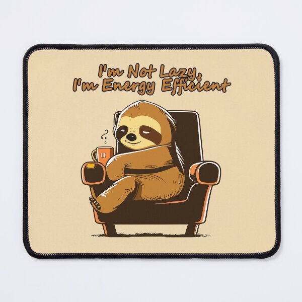 Item preview, Energy Efficient Sloth designed and sold by viCdesign.