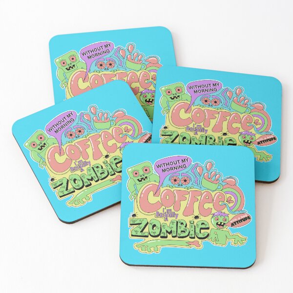 Item preview, Without my morning coffee I’m basically a Zombie with a bad attitude designed and sold by SunriseD.