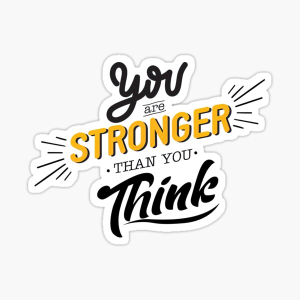 Item preview, You are stronger than you think, Motivational Quote designed and sold by graphic-genie.
