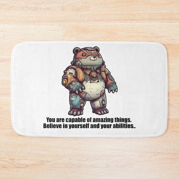 Item preview, You are capable of amazing things. Believe in yourself and your abilities. designed and sold by fanzen69.