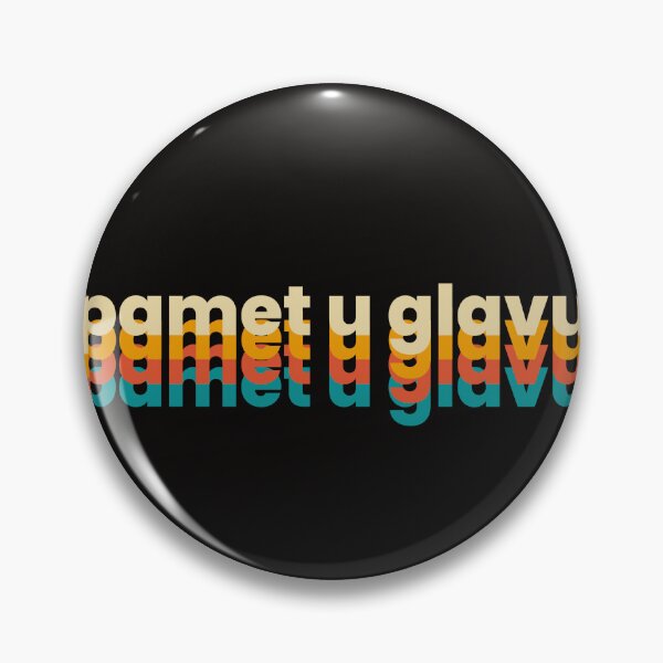 Item preview, Pamet u Glavu - Funny Balkan Sayings designed and sold by Svire.