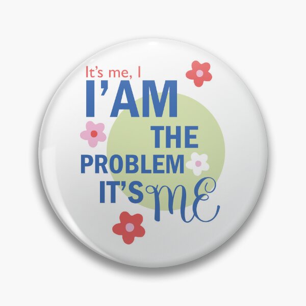 Item preview, I am the problem | Swiftie Merch designed and sold by kcandesigns.