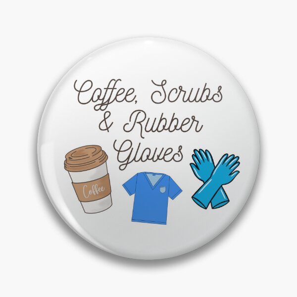 Item preview, Coffee, Scrubs and Rubber Gloves designed and sold by Anyone For Seconds Designs.