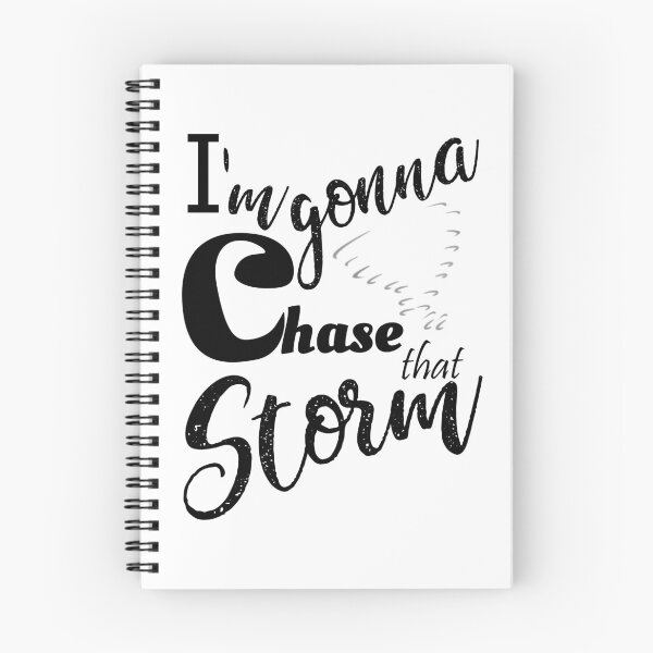 Item preview, Storm chasers - Im Gonna chase that storm 1 designed and sold by Hypnotees.