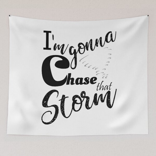 Item preview, Storm chasers - Im Gonna chase that storm 1 designed and sold by Hypnotees.