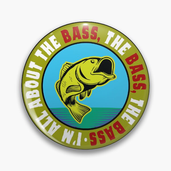 Item preview, Fishing - I'm all about the Bass designed and sold by Totalthrive.
