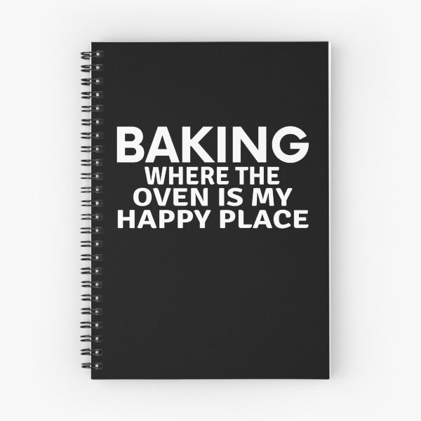 Item preview, Baking Where The Oven Is My Happy Place designed and sold by MoonsmileProd.