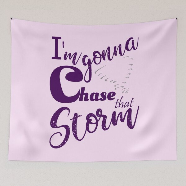 Item preview, Storm chasers - Im Gonna chase that storm 4 designed and sold by Hypnotees.