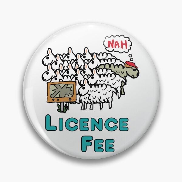 Item preview, Licence Fee designed and sold by Mark-Ewbie.