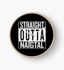 Straight outta Naigtal Clock