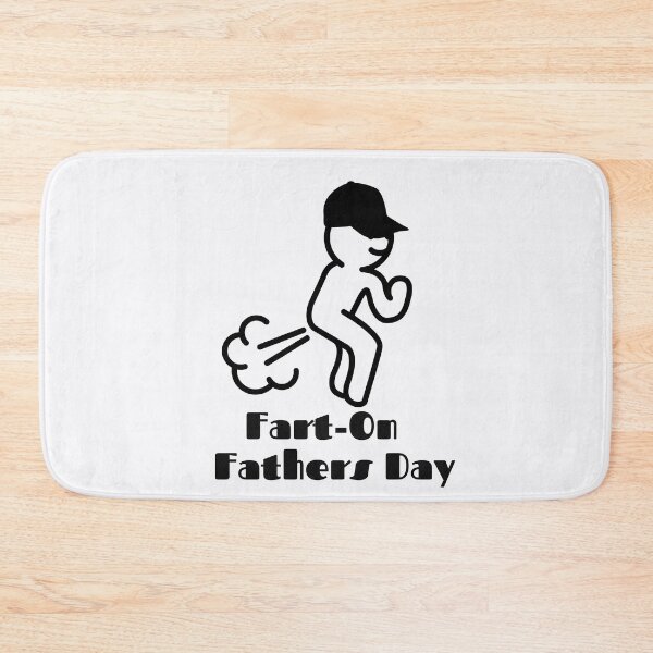 Item preview, Fart-On Happy Fathers Day designed and sold by Willyboy16.