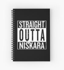 Straight outta Niskara Spiral Notebook