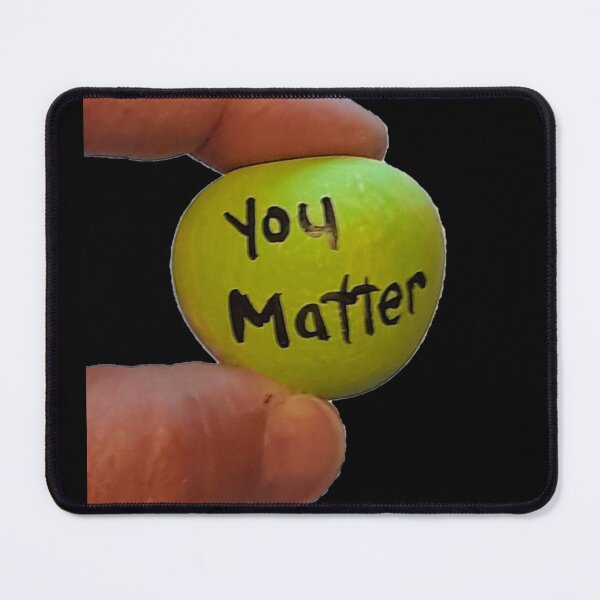 Item preview, You Matter designed and sold by craftsbydaphy.