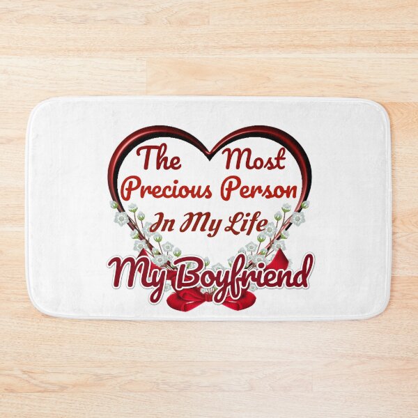 Item preview, The Most Precious Person In My Life My Boyfriend designed and sold by Pebasfa.